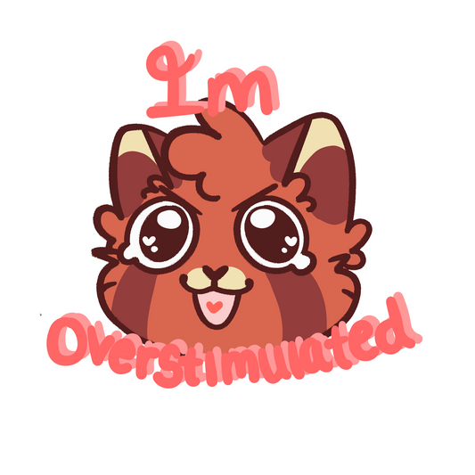 Im Overstimulated Red Panda Sticker